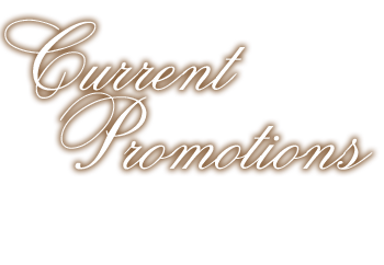 Current Promotions