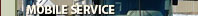 Mobile Service