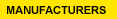Manufacturers